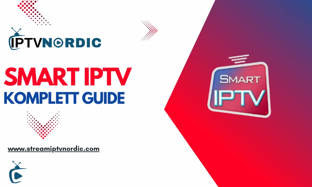 smart iptv : instruktioner